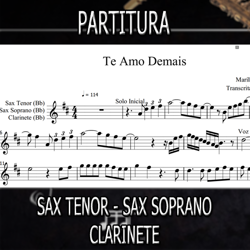 Partitura Te Amo Demais (Marília Mendonça) Sax Tenor-Soprano-Clarinete