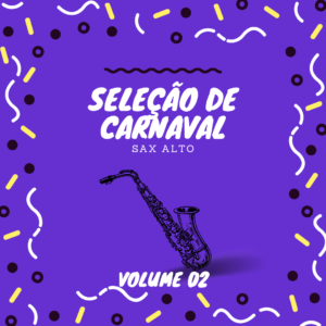 Seleção de Carnaval (Vol 2) - Sax Alto (Eb)