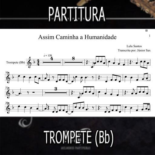 Partitura Assim Caminha a Humanidade (Lulu Santos) Trompete