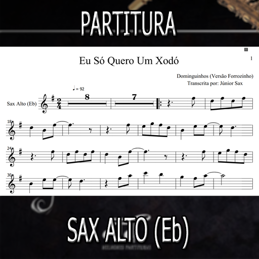 Partitura Eu só quero um xodó (Forrozinho) Sax Alto