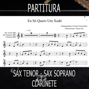 Eu Só Quero Um Xodó (Vs Forrozinho) – Sax Tenor-Soprano-Clarinete (Bb)