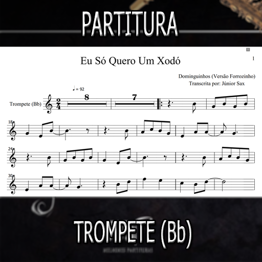 Partitura Eu só quero um xodó (Forrozinho) Trompete