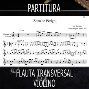 Zona de Perigo (Léo Santana) – Flauta-Violino (C)
