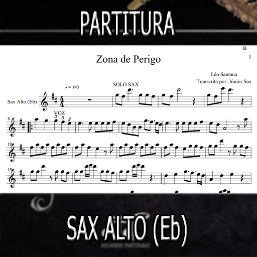 Partitura Zona de Perigo (Léo Santana) Sax Alto