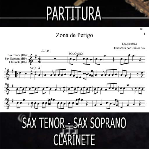 Partitura Zona de Perigo (Léo Santana) Sax Tenor-Soprano-Clarinete