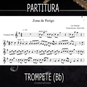 Zona de Perigo (Léo Santana) – Trompete (Bb)