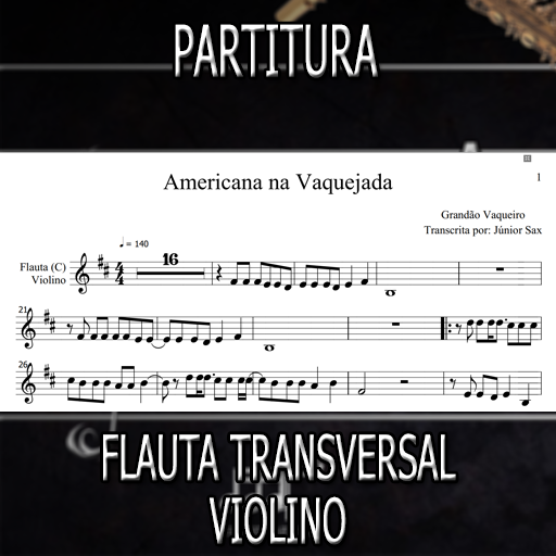 Partitura Americana Na Vaquejada (Grandão Vaqueiro) Flauta-Violino