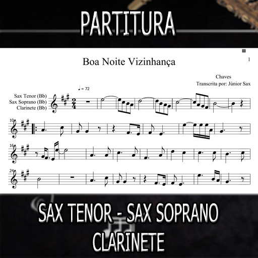 Partitura Boa Noite Vizinhança (Chaves) Sax Tenor-Soprano-Clarinete