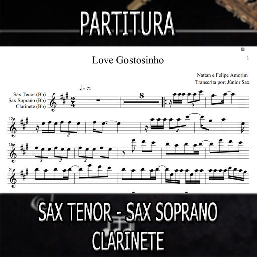 Partitura Love Gostosinho (Nattan) Sax Tenor-Soprano-Clarinete (Bb)