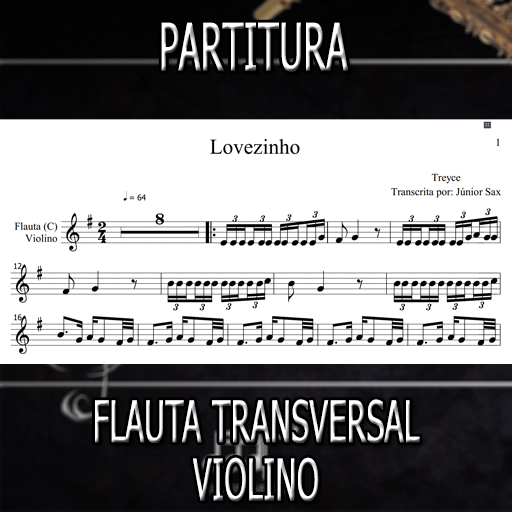 Partitura Lovezinho (Treyce) Flauta-Violino