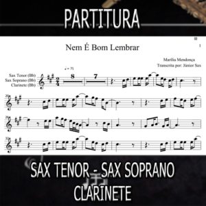 Nem É Bom Lembrar (Marília Mendonça) – Sax Tenor-Soprano-Clarinete (Bb)