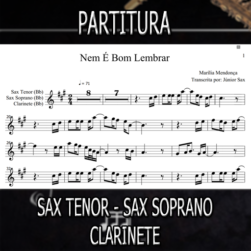 Partitura Nem É Bom Lembrar (Marília Mendonça) Sax Tenor-Soprano-Clarinete