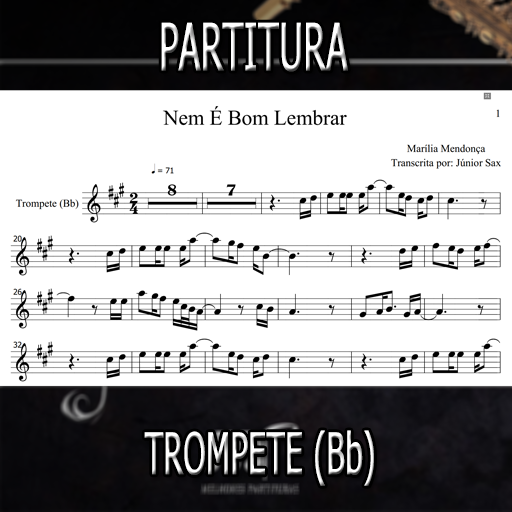 Partitura Nem É Bom Lembrar (Marília Mendonça) Trompete