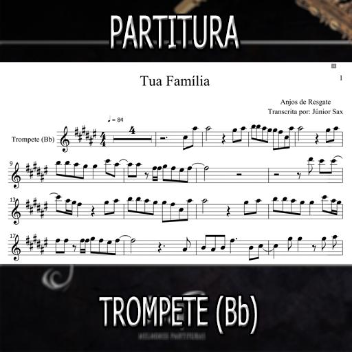 Partitura Tua Família (Anjos de Resgate) Trompete