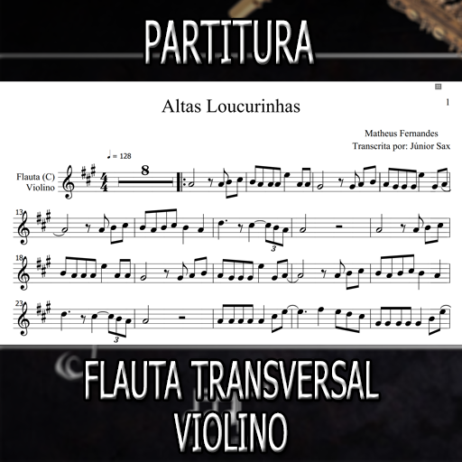 Partitura Altas Loucurinhas (Matheus Fernandes) Flauta-Violino