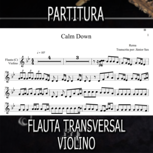 Calm Down (Rema) – Flauta-Violino (C)