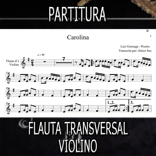 Partitura Carolina (Forrozinho) Flauta-Violino