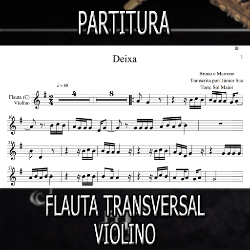 Partitura Deixa (Bruno e Marrone) Flauta-Violino