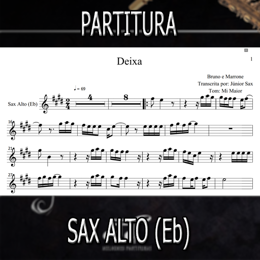 Partitura Deixa (Bruno e Marrone) Sax Alto