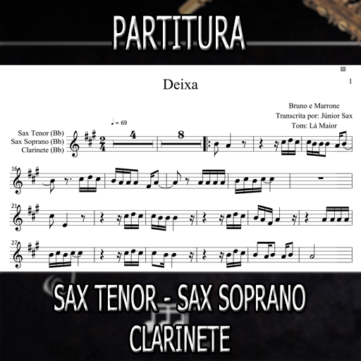 Partitura Deixa (Bruno e Marrone) Sax Tenor-Soprano-Clarinete