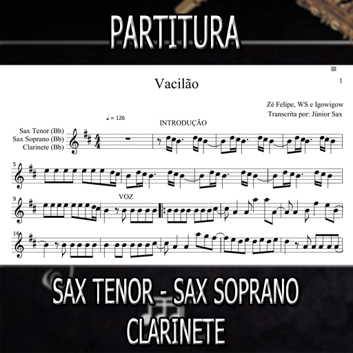 Partitura Vacilão (Zé Felipe, WS e Igow) Sax Tenor-Soprano-Clarinete