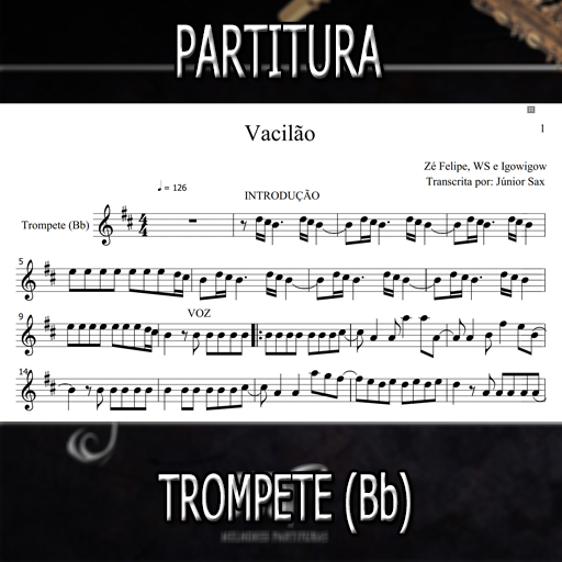 Partitura Vacilão (Zé Felipe, WS e Igow) Trompete