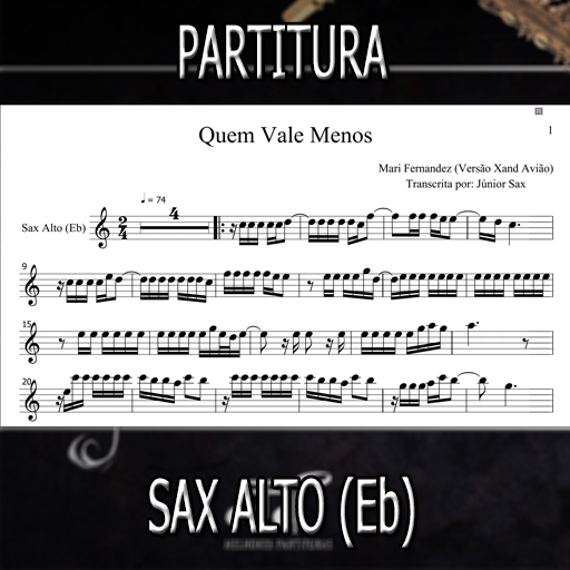 Partitura Quem Vale Menos (Xand Avião) Sax Alto