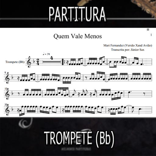 Partitura Quem Vale Menos (Xand Avião) Trompete