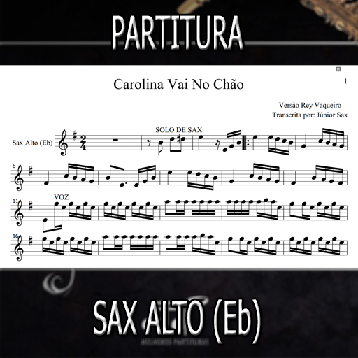 Partitura Carolina Vai No Chão (Rey Vaqueiro) Sax Alto