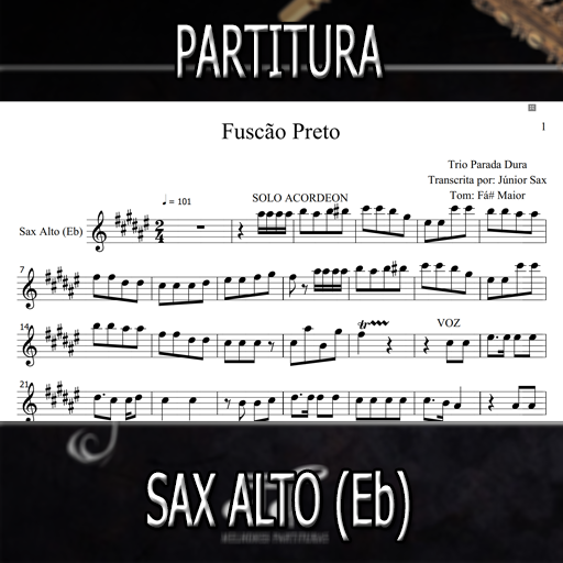 Partitura Fuscão Preto (Trio Parada Dura) Sax Alto