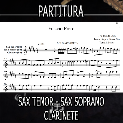 Partitura Fuscão Preto (Trio Parada Dura) Sax Tenor-Soprano-Clarinete