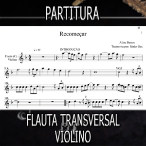 Recomeçar (Aline Barros) – Flauta-Violino (C)