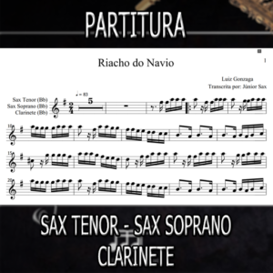 Riacho do Navio (Luiz Gonzaga) – Sax Tenor-Soprano-Clarinete (Bb)