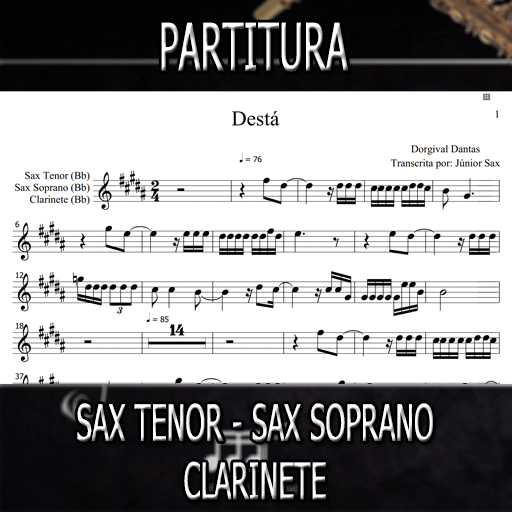 Partitura Destá (Dorgival Dantas) Sax Tenor-Soprano-Clarinete