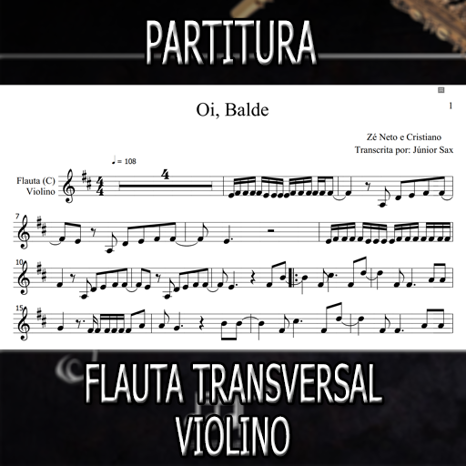 Partitura Oi Balde (Zé Neto e Cristiano) Flauta-Violino