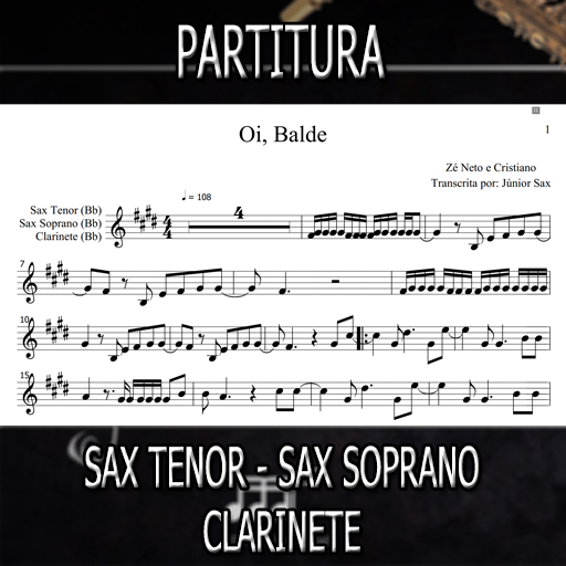 Partitura Oi Balde (Zé Neto e Cristiano) Sax Tenor-Soprano-Clarinete