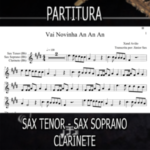 Vai Novinha An An An (Xand Avião) – Sax Tenor-Soprano-Clarinete (Bb)