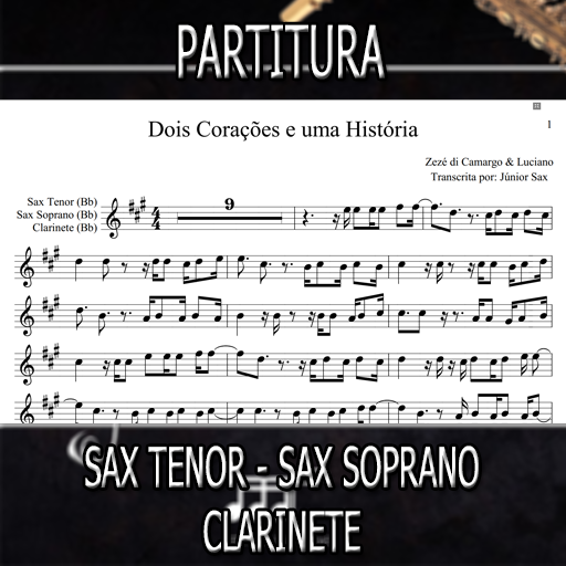 Partitura Dois Corações e Uma História (Zezé Di Camargo) Sax Tenor-Soprano-Clarinete