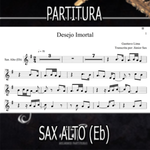 Desejo Imortal (Gusttavo Lima) – Sax Alto (Eb)