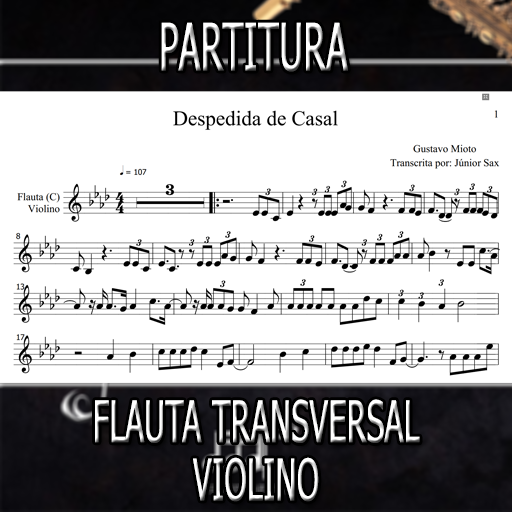 Partitura Despedida de Casal (Gustavo Mioto) Flauta-Violino