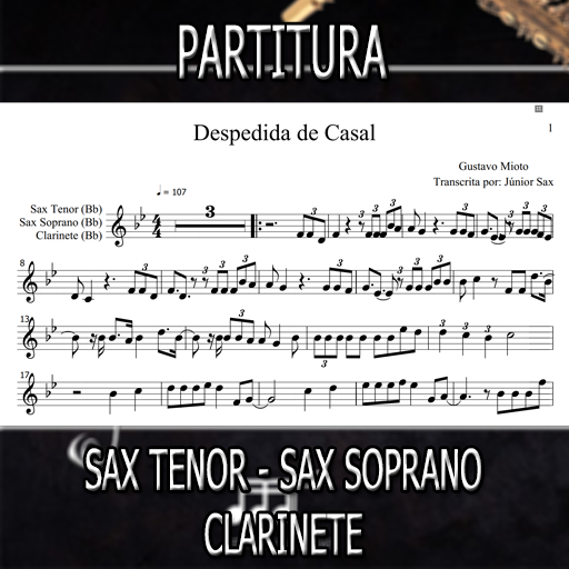 Partitura Despedida de Casal (Gustavo Mioto) Sax Tenor-Soprano-Clarinete