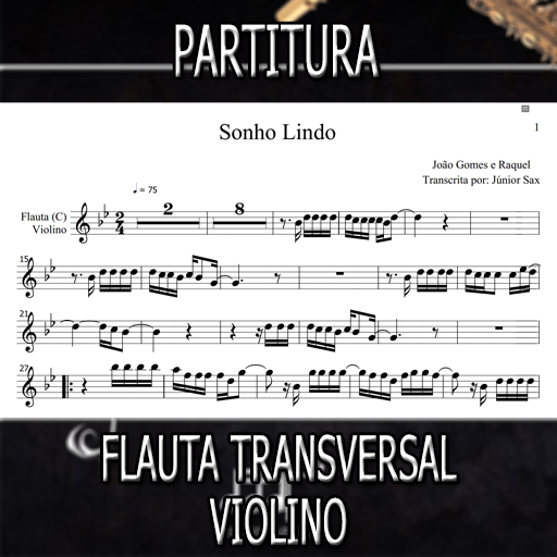 Partitura Sonho Lindo (João Gomes e Raquel) Flauta-Violino