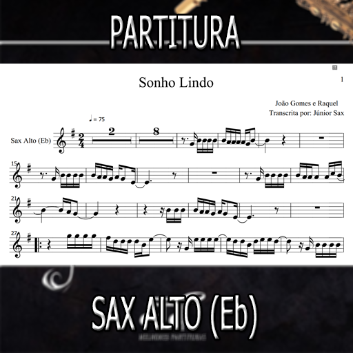 Partitura Sonho Lindo (João Gomes e Raquel) Sax Alto