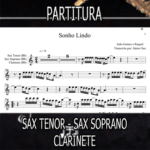 Partitura Sonho Lindo (João Gomes e Raquel) Sax Tenor-Soprano-Clarinete