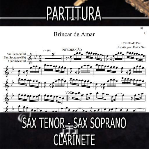 Partitura Brincar de Amar (Cavalo de Pau) Sax Tenor-Soprano-Clarinete