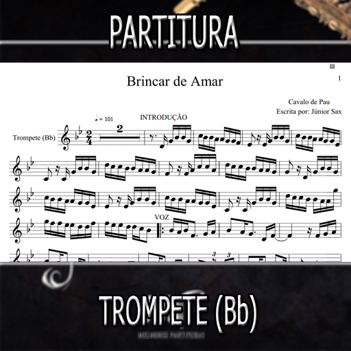 Partitura Brincar de Amar (Cavalo de Pau) Trompete