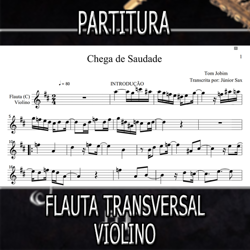 Partitura Chega de Saudade (Tom Jobim) Flauta-Violino