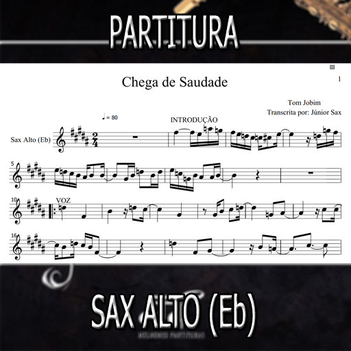 Partitura Chega de Saudade (Tom Jobim) Sax Alto