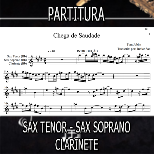 Partitura Chega de Saudade (Tom Jobim) Sax Tenor-Soprano-Clarinete