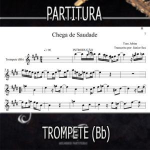 Partitura Chega de Saudade (Tom Jobim) Trompete